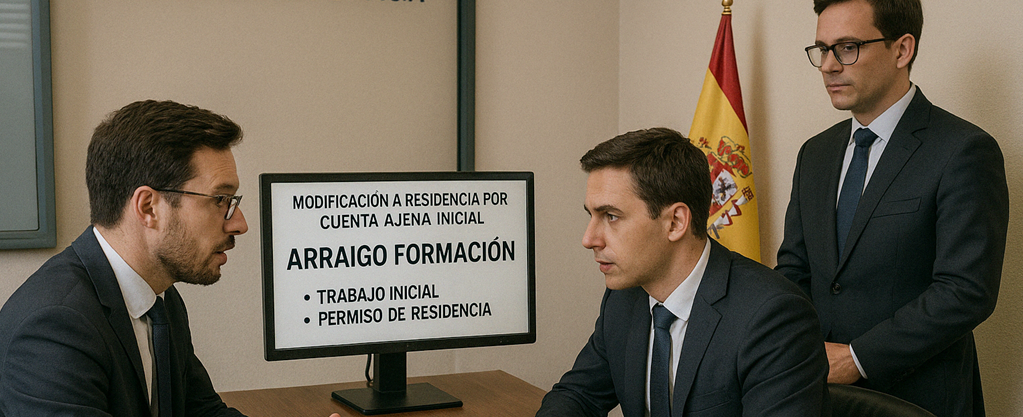 Modificación arraigo formación a residencia por cuenta ajena inicial